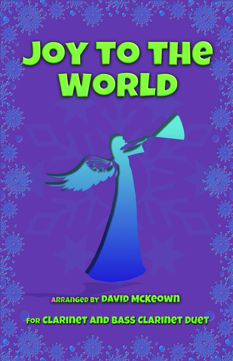 Joy to the World, Jazz Style, for Clarinet and Bass Clarinet Duet (arr. David McKeown)