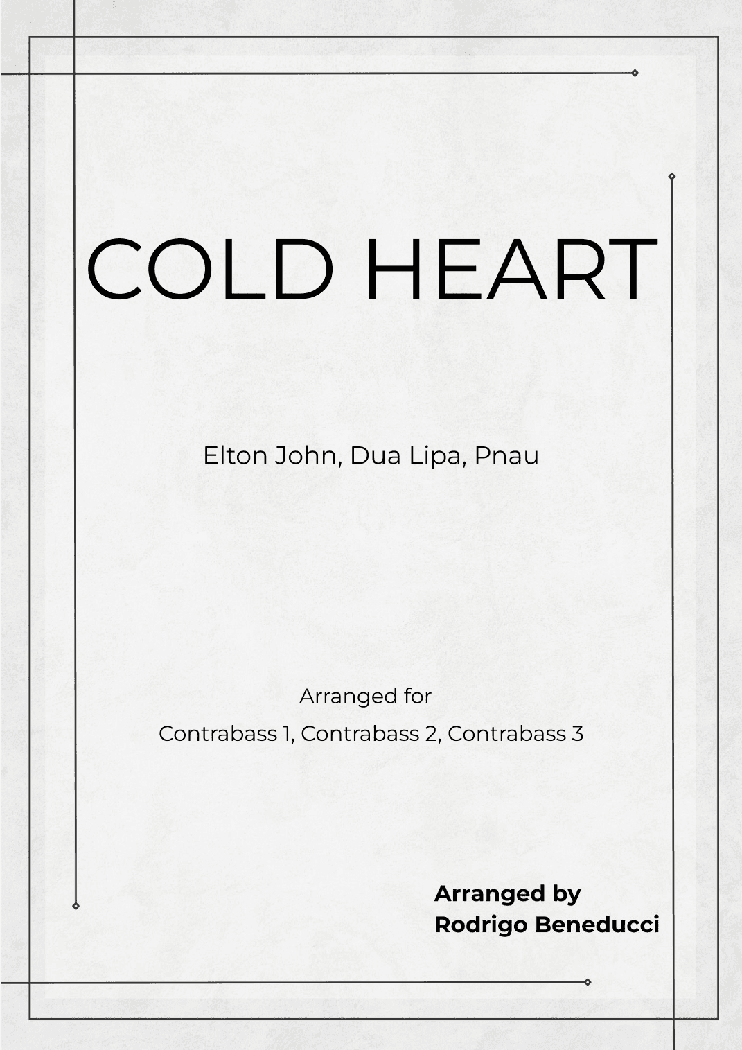 Cold Heart (pnau Remix) (arr. RODRIGO BENEDUCCI)