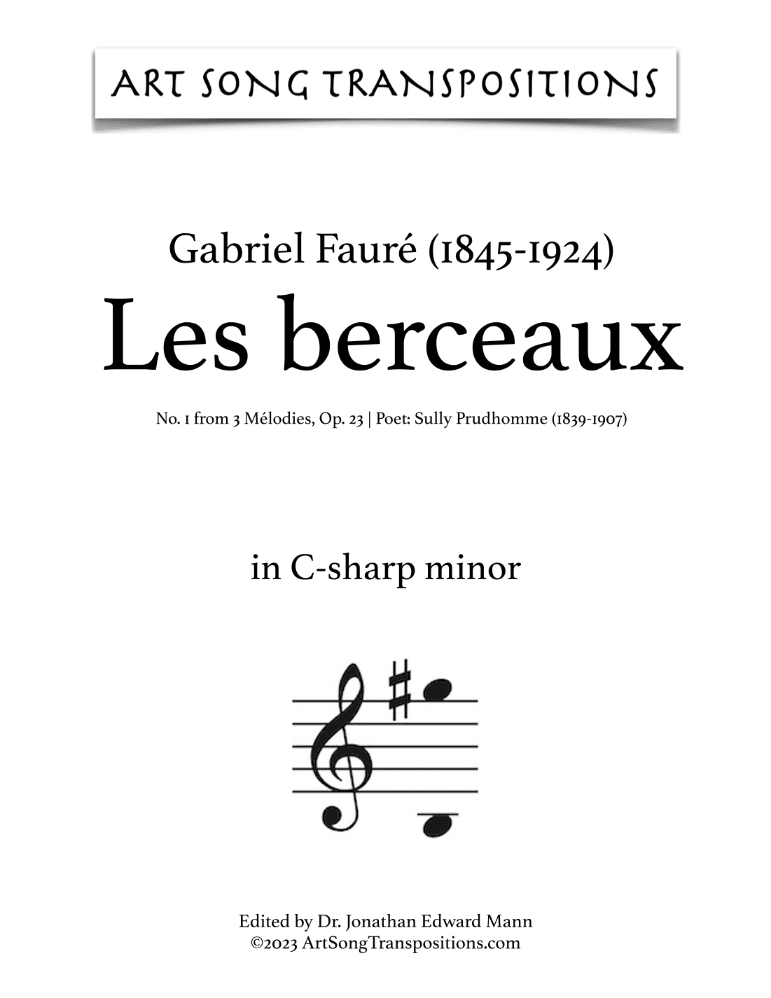 FAURÉ: Les berceaux, Op. 23 no. 1 (transposed to C-sharp minor) (arr. ArtSongTranspositions.com)