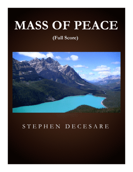 Mass of Peace (Full Score and Parts) (arr. Stephen DeCesare)
