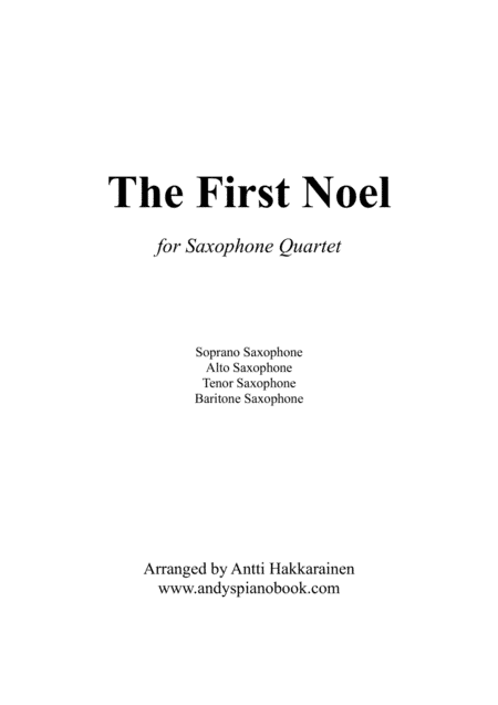 The First Noel - Saxophone Quartet (arr. Antti Hakkarainen)