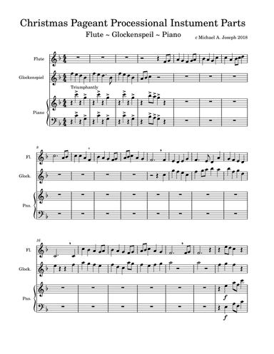Christmas Pageant Processional Optional Instument Parts: Flute, Glockenspeil, Piano