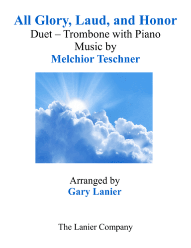 ALL GLORY, LAUD, AND HONOR (Duet – Trombone & Piano with Parts) (arr. Gary Lanier)