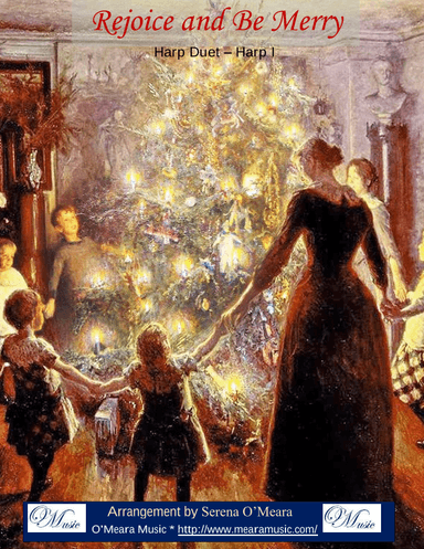 Rejoice and Be Merry, Gallery Carol, Roud V9595, Harp I (arr. Serena O’Meara)
