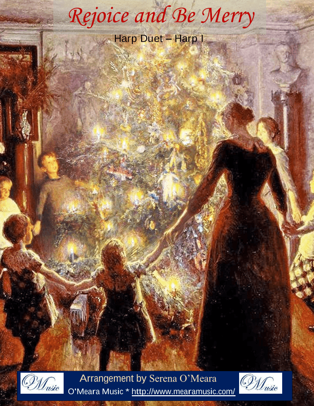 Rejoice and Be Merry, Gallery Carol, Roud V9595, Harp I (arr. Serena O’Meara)