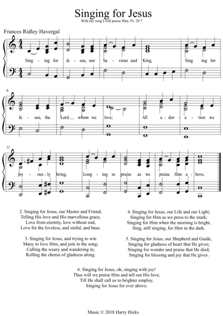 Singing for Jesus. A new tune to a wonderful Frances Ridley Havergal hymn.