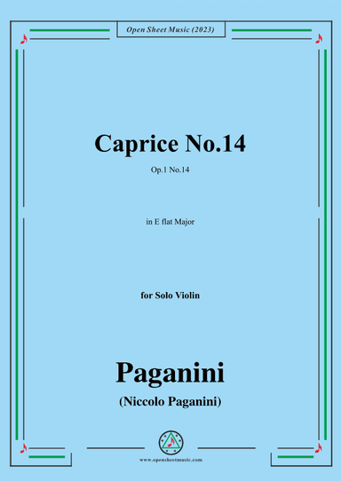 Paganini-Caprice No.14,Op.1 No.14,in E flat Major,for Solo Violin (arr. OSM Press)