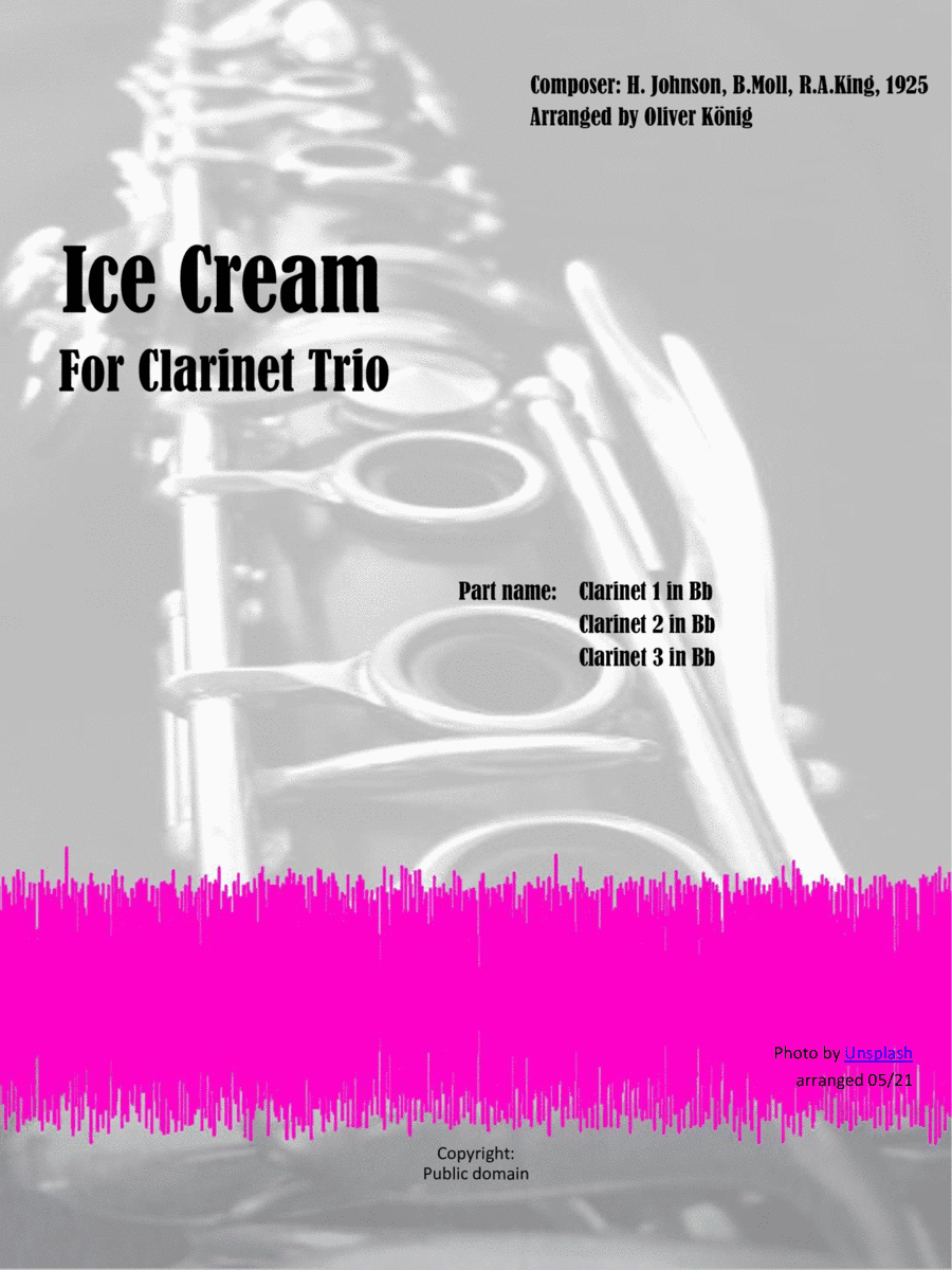 Ice Cream ( IScream, You Scream,...) for Clarinet Trio (arr. Oliver König)