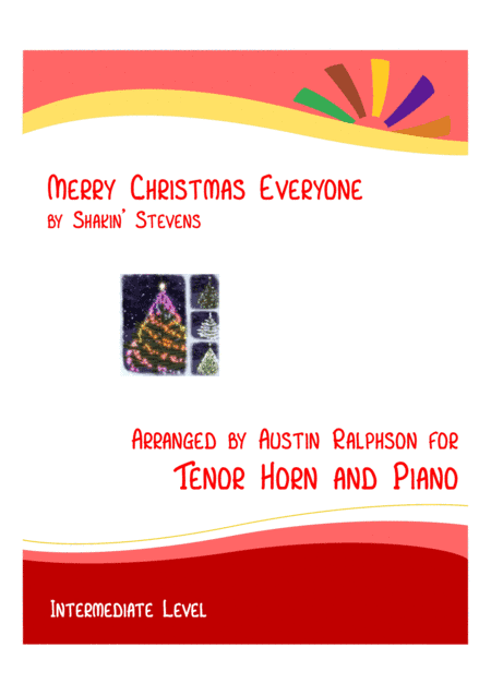 Merry Christmas Everyone (arr. Austin Ralphson)