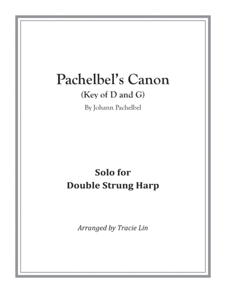 Pachelbel's Canon in D - Double Strung Harp Solo (arr. Tracie Lin)