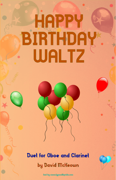 Happy Birthday Waltz, for Oboe and Clarinet Duet (arr. David McKeown)