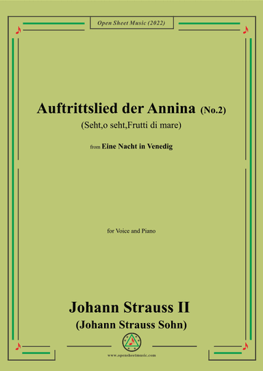 Johann Strauss II-Auftrittslied der Annina(No.2:Seht,o seht,Frutti di mare) (arr. OSM Press)