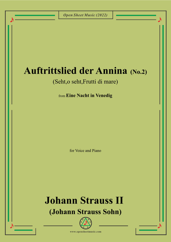 Johann Strauss II-Auftrittslied der Annina(No.2:Seht,o seht,Frutti di mare) (arr. OSM Press)
