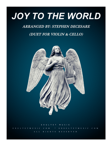 Joy To The World (Duet for Violin and Cello) (arr. Stephen DeCesare)