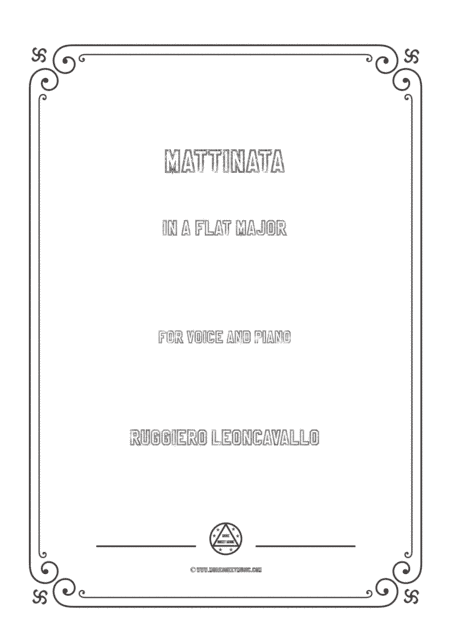 Leoncavallo-Mattinata in A flat Major,for Voice and Piano (arr. MSM)
