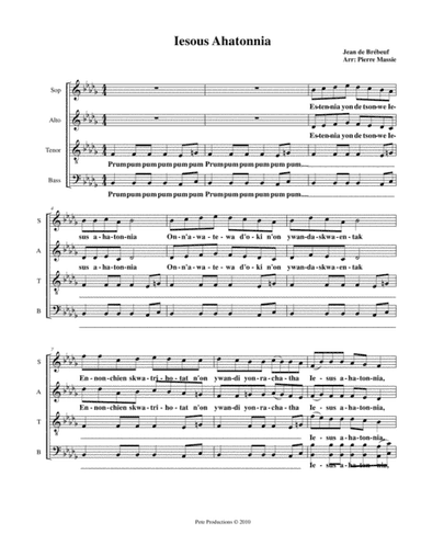 Iesous Ahatonnia (arr. Pierre Massie)