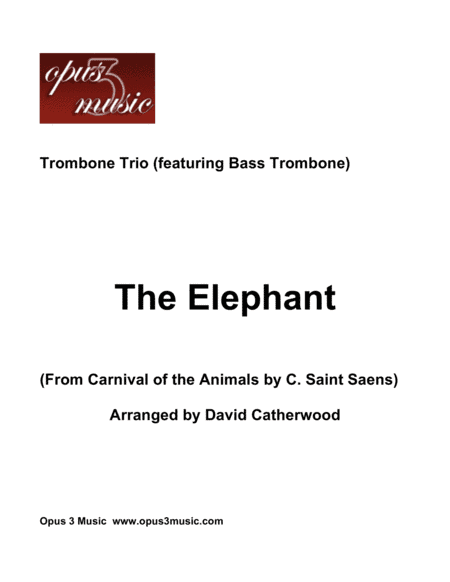 The Elephant - Trombone Trio (featuring Bass Trombone) (arr. David Catherwood)