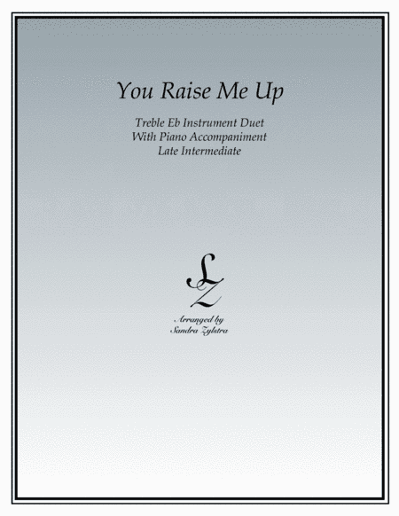 You Raise Me Up (arr. Sandra Zylstra)