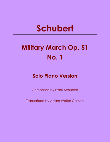 Military March, Op. 51 No. 1 (arr. Adam Walter Carlsen)