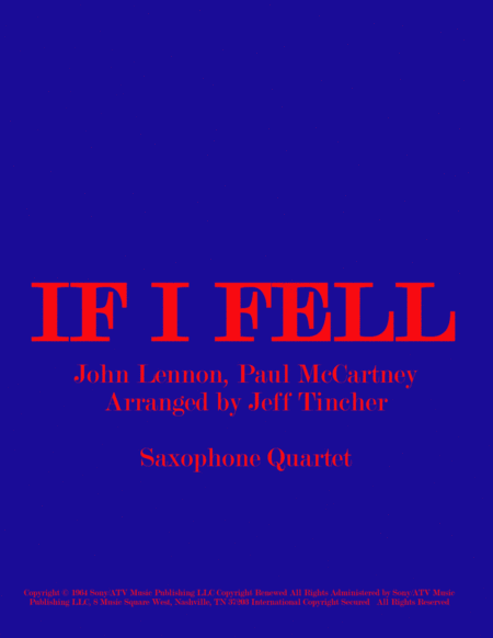 If I Fell (arr. Jeff Tincher)