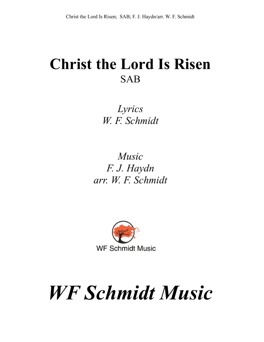 Christ the Lord Is Risen (arr. W. F. Schmidt)
