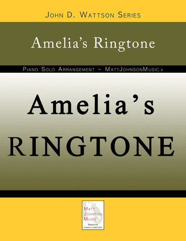 Amelia’s Ringtone • John D. Wattson Series