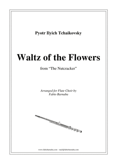 Waltz of the Flowers from "The Nutcracker" - for Flute Choir (arr. Fabio Barnaba)