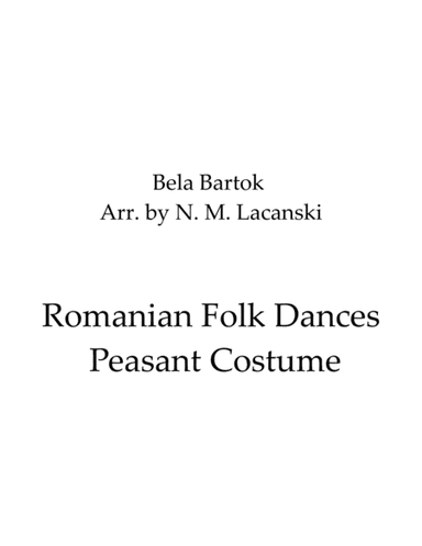 Romanian Folk Dances Peasant Costume (arr. Nick Lacanski)