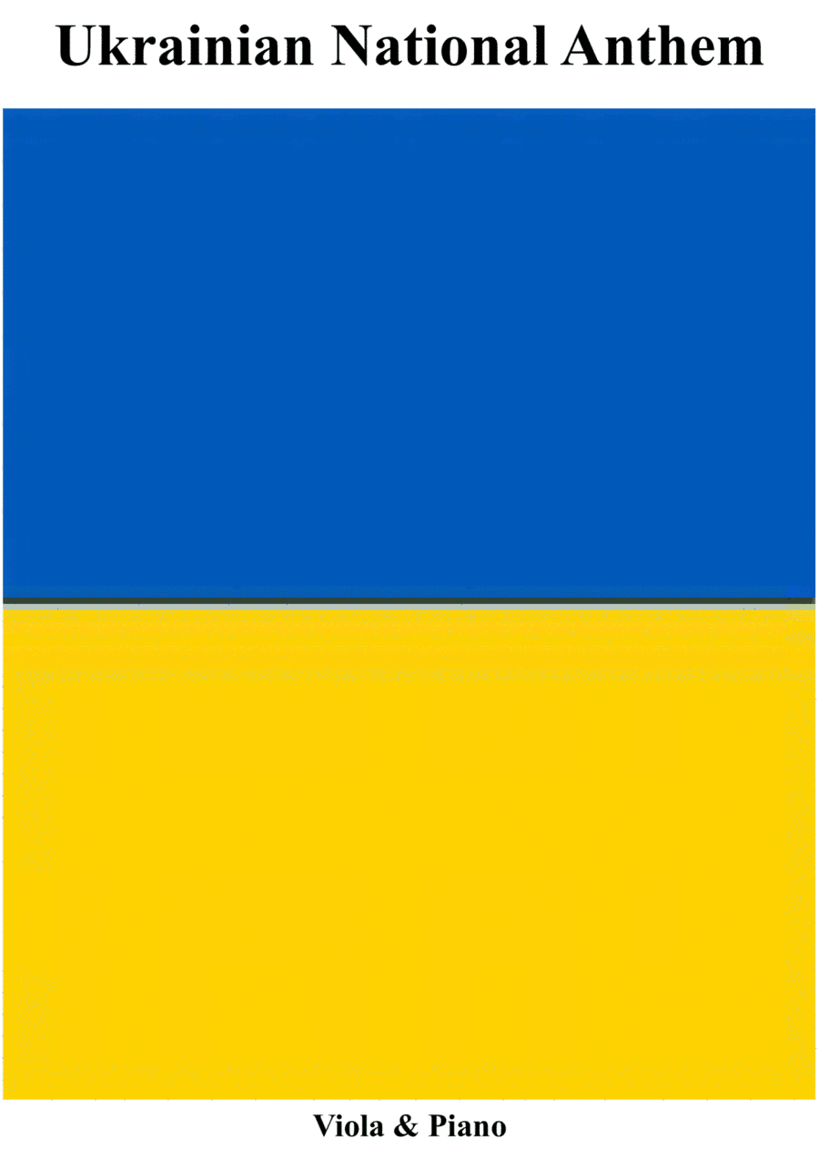 Ukrainian National Anthem for Viola & Piano MFAO World National Anthem Series (arr. Keith Terrett)