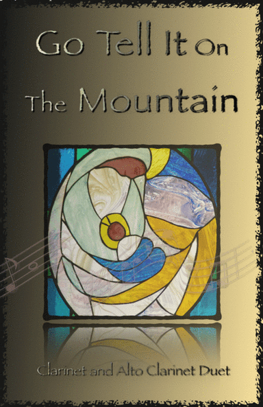 Go Tell It On The Mountain, Gospel Song for Clarinet and Alto Clarinet Duet (arr. David McKeown)