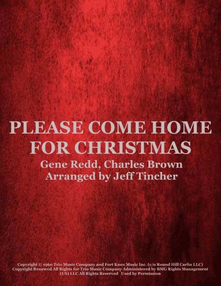 Please Come Home For Christmas (arr. Jeff Tincher)