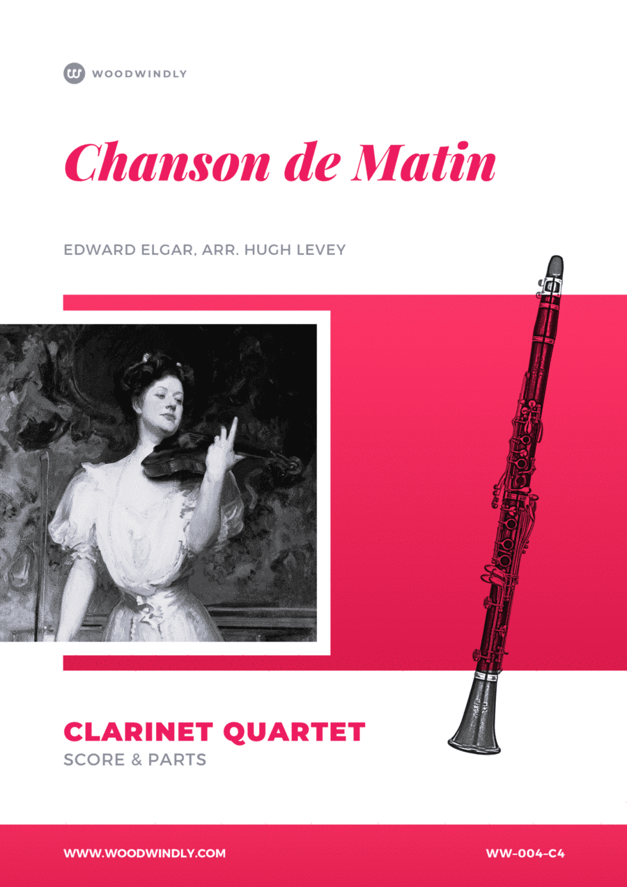 Chanson de Matin - Edward Elgar - Clarinet Quartet (arr. Hugh Levey)