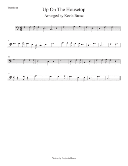 Up On The Housetops (Easy key of C) Trombone (arr. Kevin Busse)
