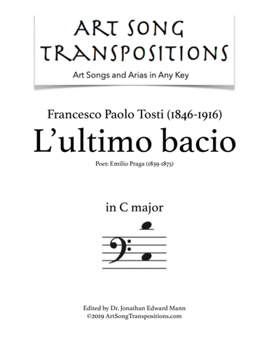 TOSTI: L'ultimo bacio (transposed to C major, bass clef) (arr. ArtSongTranspositions.com)