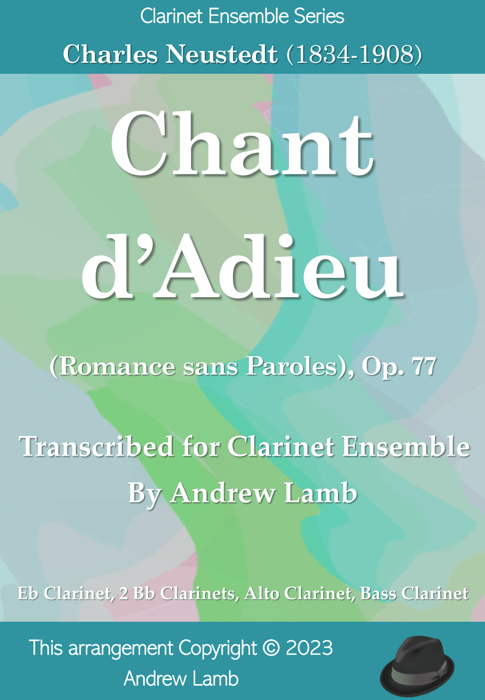 Chant d’Adieu (Romance sans Paroles), Op. 77 [by Charles Neudtedt, arr for Clarinet Choir]