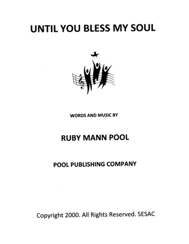 Until You Bless My Soul