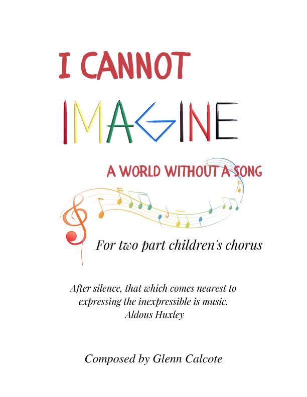I Cannot Imagine a World Without a Song