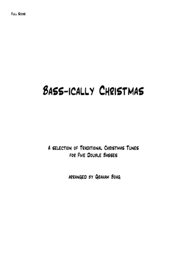 Bass-ically Christmas (arr. Graham Boag)