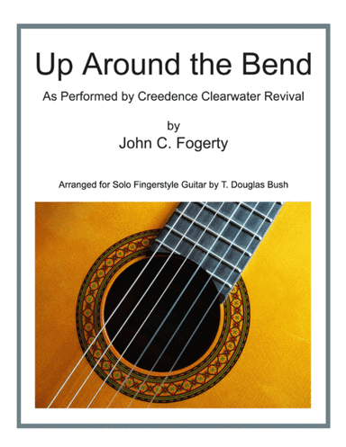 Up Around The Bend (arr. T. Douglas Bush)