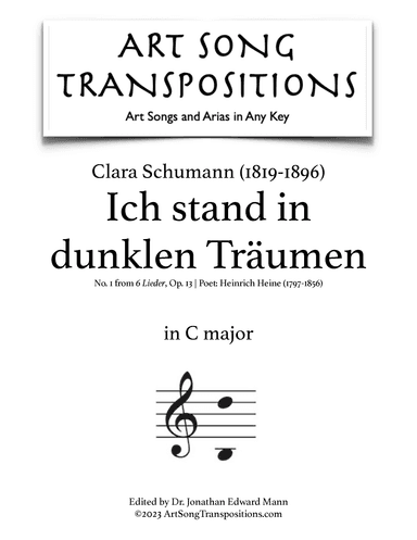 SCHUMANN: Ich stand in dunklen Träumen, Op. 13 no. 1 (transposed to C major) (arr. ArtSongTranspositions.com)