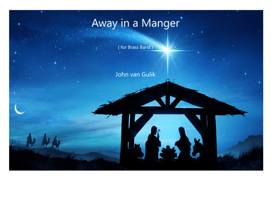 Away in a Manager - Brass Band (arr. John van Gulik)