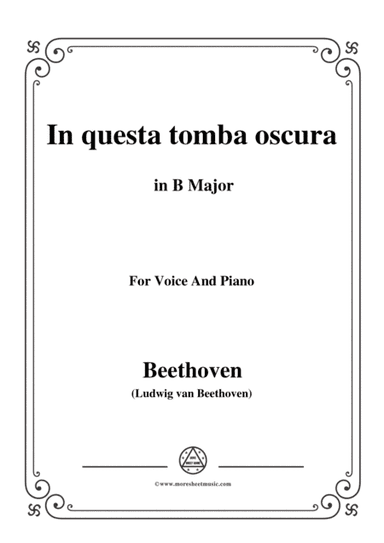 Beethoven-In questa tomba oscura in B Major,for voice and piano (arr. MSM)