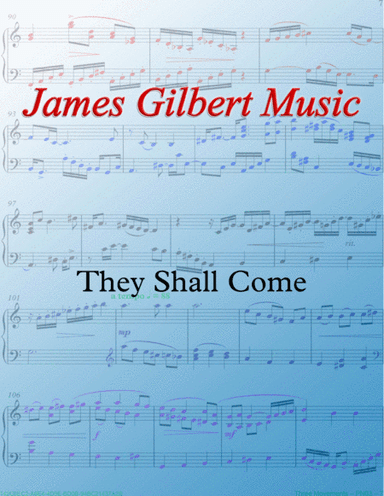They Shall Come