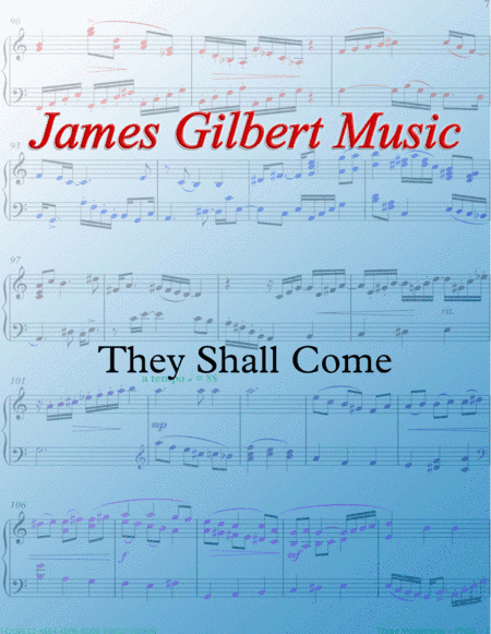 They Shall Come