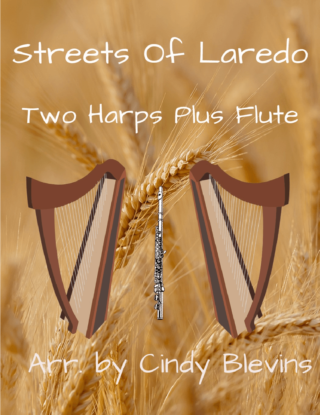 Streets of Laredo, for Two Harps Plus Flute, Harp, Flute (arr. Cindy Blevins)