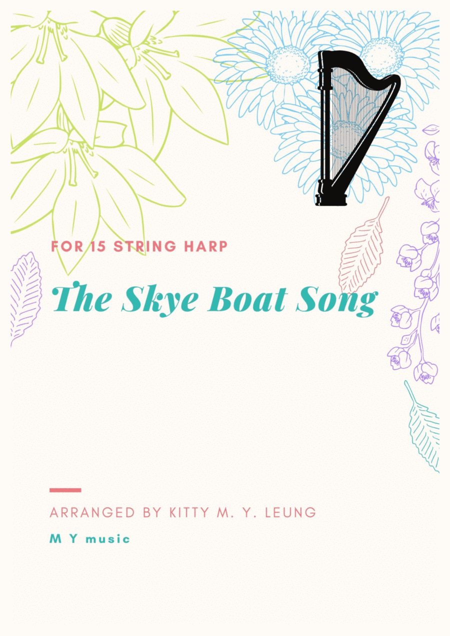 The Skye Boat Song (Outlander theme song) - 15 String Harp (arr. Kitty M. Y. Leung)