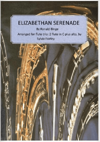 Elizabethan Serenade (arr. Sylvia Fairley)