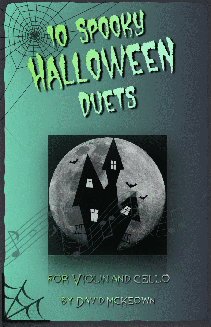 10 Spooky Halloween Duets for Violin and Cello