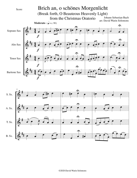 Brich an, o schönes Morgenlicht (Break forth, O beauteous heav'nly light) for saxophone quartet (arr. David Warin Solomons)