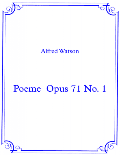 Poeme Opus 71 No. 1